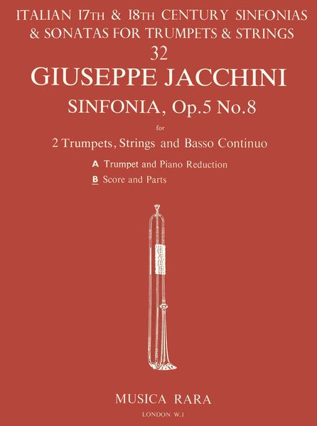 Sinfonia In D, Op. 5 No. 8 : For Trumpet, Strings and Basso Continuo / edited by Robert P. Block.