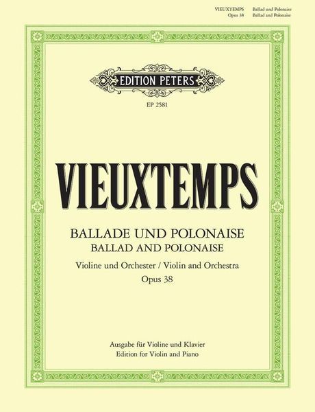 Ballade Et Polonaise, Op. 38 : Violin and Piano.