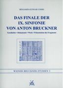 Finale der IX. Sinfonie von Anton Bruckner.