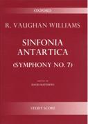 Sinfonia Antartica (Symphony No. 7) / edited by David Matthews.