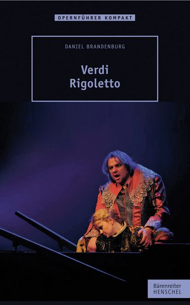 Verdi : Rigoletto.