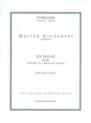 Six Poems From Letters From A Musical Friend : For Baritone and Piano (2008).