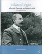 Edward Elgar : A Thematic Catalogue and Research Guide - 2nd Edition.