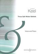 3 Salt-Water Ballads : For Voice and Piano.