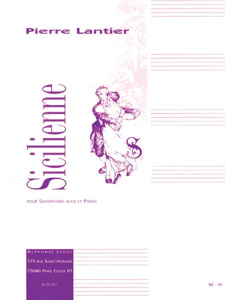 Sicilienne : Pour Saxophone Alto Et Piano.