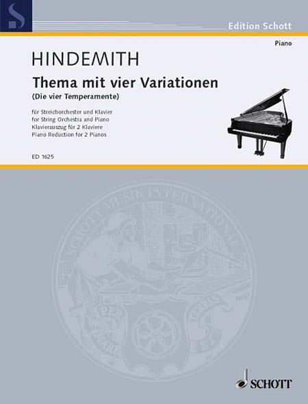Thema Mit Variatione (Die Vier Temperamente) : For 2 Pianos, Four Hands.