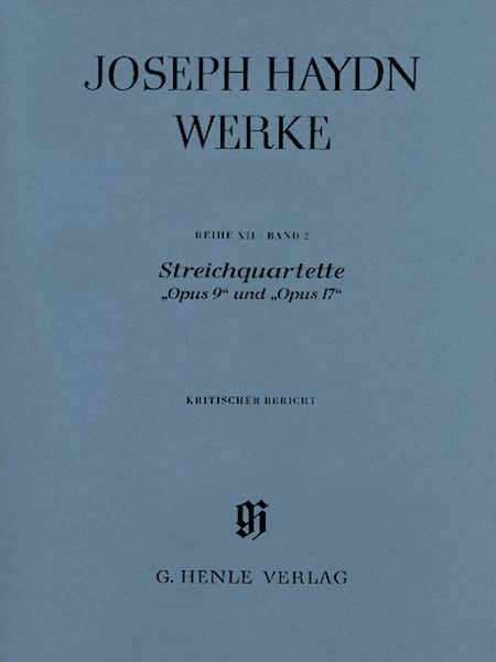 String Quartets Op. 9 and Op. 17 / Critical Commentary by Heide Volckmar-Waschk.