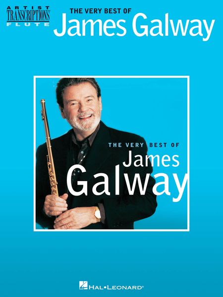 Very Best Of James Galway : For Flute.