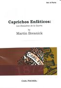Caprichos Enfáticos - Los Desastres De La Guerra : For Piano and Percussion Quintet.