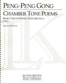 Chamber Tone Poems, Book 1 : Trio For Piano, Violin and Cello (2011).