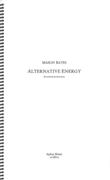 Alternative Energy : For Orchestra and Electronica.
