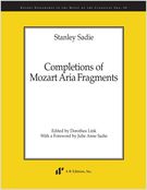 Completions Of Mozart Aria Fragments / edited by Dorothea Link.