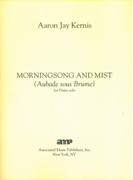Morningsong and Mist (Aubade Sous Brume) : For Piano Solo (2011).