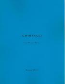 Cristalli : For Piano Solo.