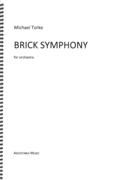 Brick Symphony : For Orchestra (1997).