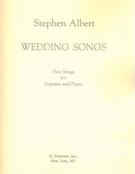 Wedding Songs : Five Songs For Soprano and Piano (1964).