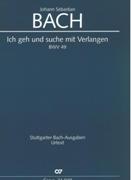 Ich Geh und Suche Mit Verlangen, BWV 49 : Kantate Für Den 20. Sonntag Nach Trinitatis.