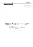 Gedächtnis-Hymne : For Mixed Choir SATB and Saxophone Quartet (2009-10).