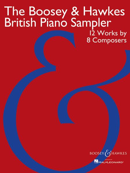 Boosey & Hawkes British Piano Sampler : 12 Works by 8 Composers.