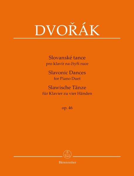 Slavonic Dances, Op. 46 : For Piano Duet / edited by Jarmil Burghauser.