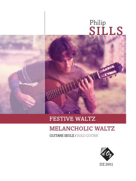 Festive Waltz; Melancholic Waltz : For Solo Guitar.