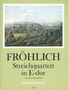 Quartett In E-Dur : Für 2 Violinen, Viola und Violoncello / edited by Carla Gloor.
