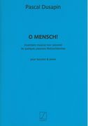O Mensch! : Pour Baryton Et Piano (2009).