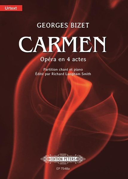 Carmen : Opera En 4 Actes / edited by Richard Langham Smith.