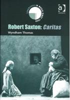 Robert Saxton : Caritas.