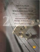 Anthology Of Music For Cello, Vol. 2 : Pieces For Cello and Piano.