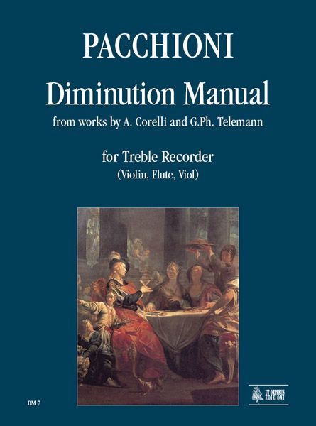 Diminution Manual From Works by A. Corelli and G. Ph. Telemann : For Recorder.
