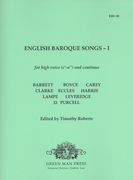 English Baroque Songs, Vol. 1 : For High Voice and Continuo / edited by Timothy Roberts.