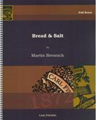 Bread and Salt : For Chamber Ensemble (1984).