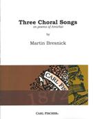 Three Choral Songs On Poems Of Amichai : For SATB Chorus, A Cappella (1985).