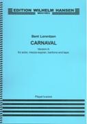 Carnaval, Version A : For Actor, Mezzo-Soprano, Baritone and Tape (1976).