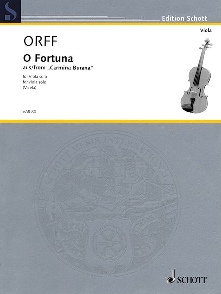 O Fortuna, From Carmina Burana : For Viola Solo / arranged by Adrian Varela.