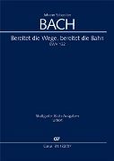 Bereitet Die Wege, Bereitet Die Bahn, BWV 132.