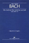 Wo Gott der Herr Nicht Bei Uns Hält, BWV 178.