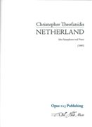 Netherland : For Alto Saxophone and Piano (1993).