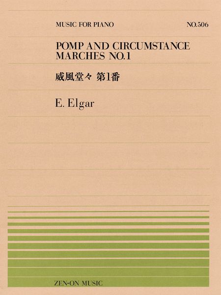 Pomp and Cirmcumstance Marches No. 1 : For Piano Solo / arranged by Makoto Goto.