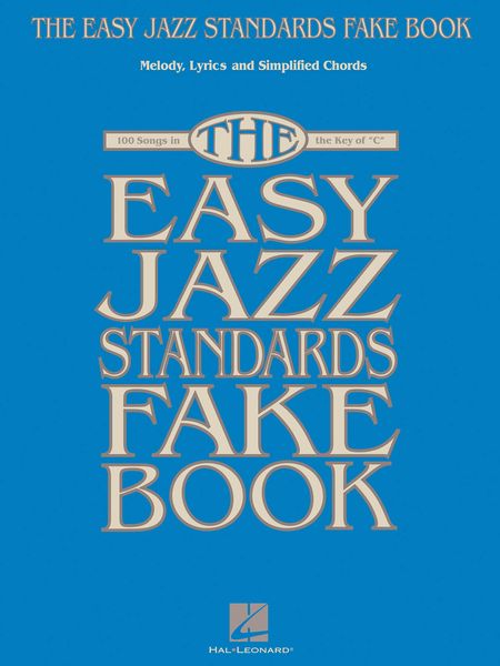 Easy Jazz Standards Fake Book.
