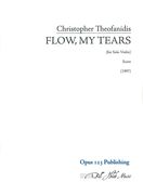 Flow, My Tears : For Solo Violin (1997).