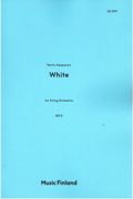 White : For String Orchestra (2012).
