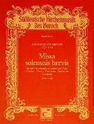 Missa Solmenis Brevis : For Soloists, Chorus and Orchestra.