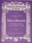 Missa Salvatoris : For Soloists, Chorus and Orchestra.