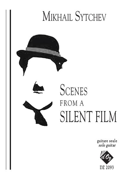 Scenes From A Silent Film : For Solo Guitar.