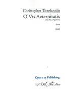 O Vis Aeternitatis : For Piano Quintet (2000).