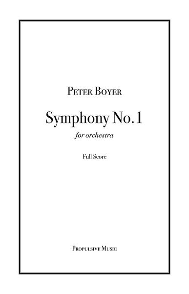 Symphony No. 1 : For Orchestra (2012-2013).