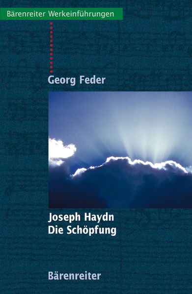 Joseph Haydn : Die Schöpfung.
