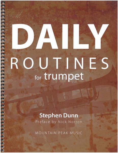Daily Routines : For Trumpet.